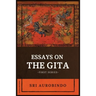 Essays on the GITA: -First Series-