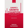 Europe's Growth Champion: Insights from the Economic Rise of Poland