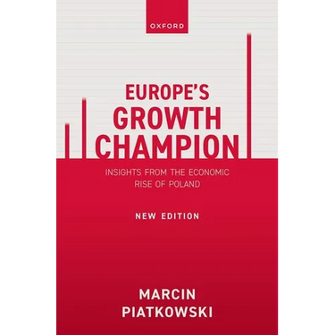 Europe's Growth Champion: Insights from the Economic Rise of Poland