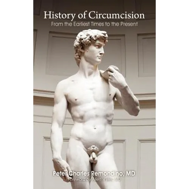 History of Circumcision: From the Earliest Times to the Present