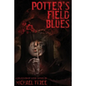 Potter's Field Blues
