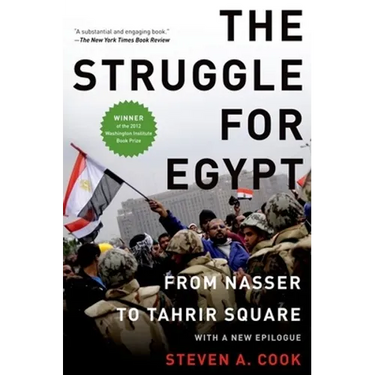Struggle for Egypt: From Nasser to Tahrir Square
