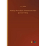 History of the Early Settlement of the Juniata Valley