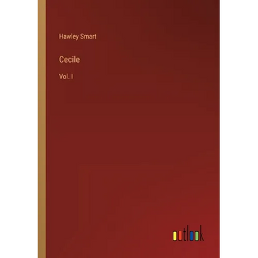 Cecile: Vol. I