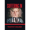 Suffering in Silence: Ministering to Those with Mental Illness