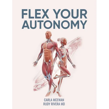 Flex Your Autonomy: An Easy 15-Minute Fascia Recovery Protocol to Change Your Life, Reverse Aging, Speed Recovery, and Regain Mobility