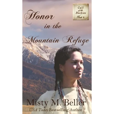 Honor in the Mountain Refuge
