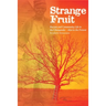 Strange Fruit: Racism and Community Life in the Chesapeake-1850 to the Present