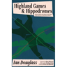 Highland Games and Hippodromes: Scottish Identity and Influence at the Dawn of the American Pro Wrestling Industry