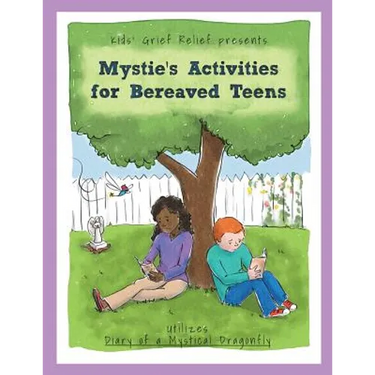 Mystie's Activities for Bereaved Teens