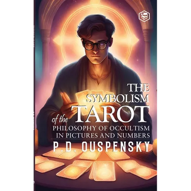 The Symbolism of The Tarot