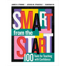 Smart from the Start: 100 Tools for Teaching with Confidence