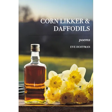 Corn LIkker & Daffodils