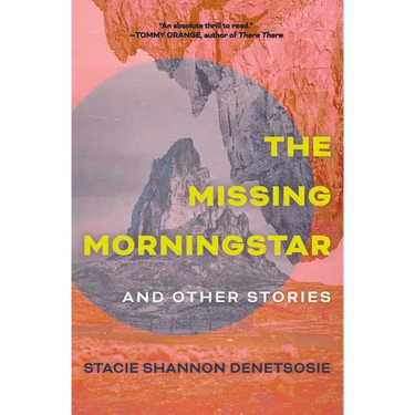 The Missing Morningstar: And Other Stories