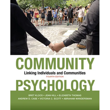 Community Psychology: Linking Individuals and Communities