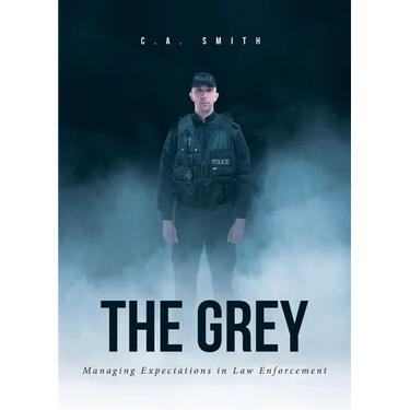 The Grey: Managing Expectations in Law Enforcement