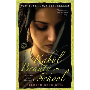 Kabul Beauty School: An American Woman Goes Behind the Veil