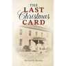 The Last Christmas Card