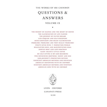 Sri Chinmoy: Answers IX