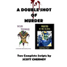 A Double Shot of Murder