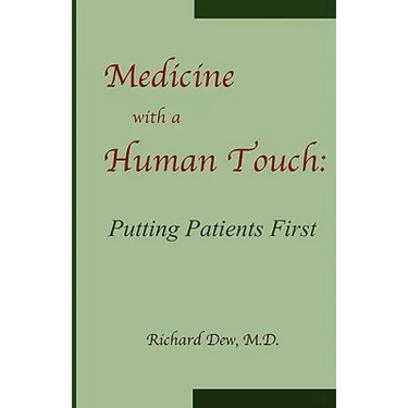 Medicine with a Human Touch