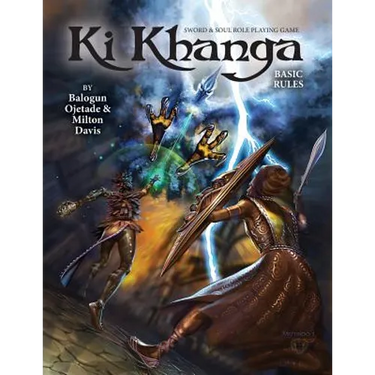 Ki Khanga Sword and Soul Role Playing Game: Basic Rules