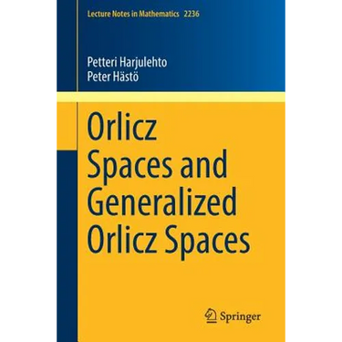 Orlicz Spaces and Generalized Orlicz Spaces