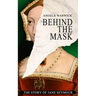Behind The Mask: The Story of Jane Seymour