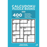 Calcudoku Puzzle Books - 400 Easy to Master Puzzles 6x6 (Volume 2)