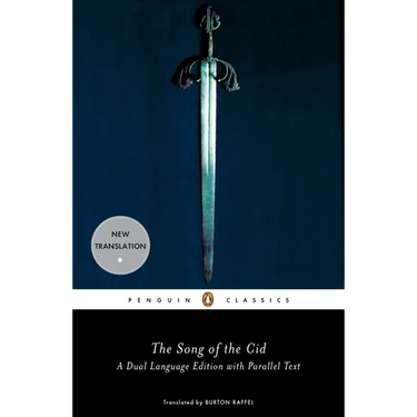 The Song of the Cid: A Dual Language Edition with Parallel Text