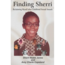 Finding Sherri: Reclaiming Myself after Childhood Sexual Assault