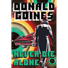 Never Die Alone