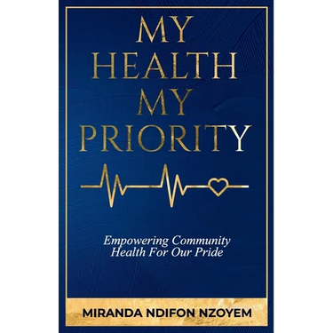 My Health My Priority: Empowering Community Health For Our Pride