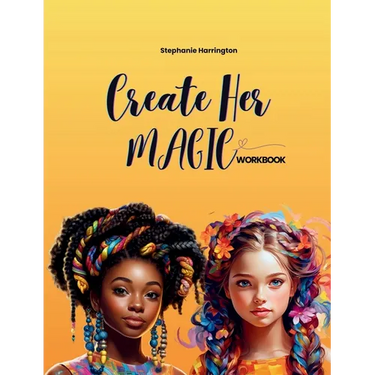 Create Her Magic Workbook