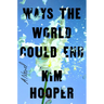 Ways the World Could End
