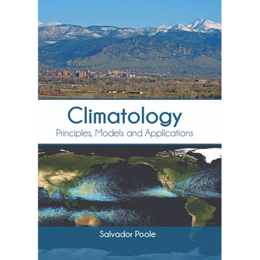 Climatology: Principles, Models and Applications