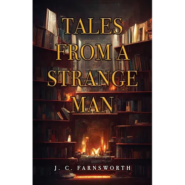 Tales from a Strange Man