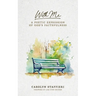 With Me: A Poetic Expression of God's Faithfulness