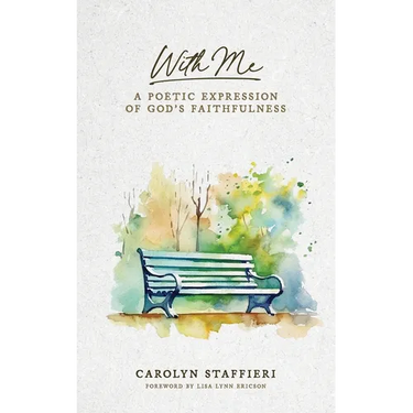 With Me: A Poetic Expression of God's Faithfulness