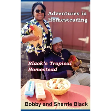 Adventures in Homesteading