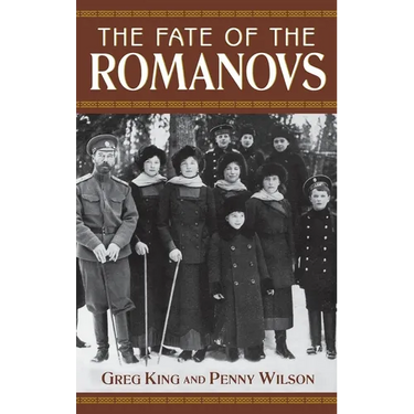 The Fate of the Romanovs