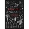 Atrophy