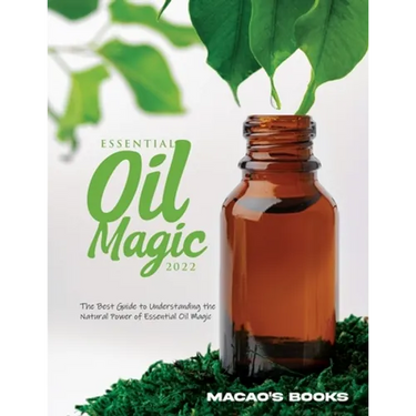 Essential Oil Magic 2022