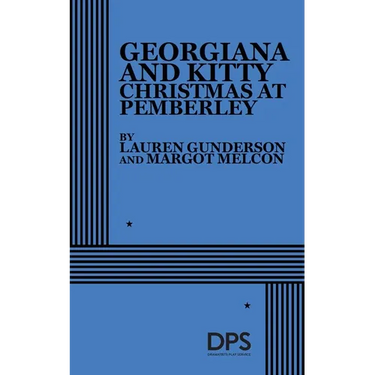 Georgiana and Kitty: Christmas at Pemberley