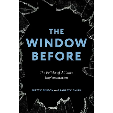 The Window Before: The Politics of Alliance Implementation