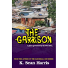 The Garrison