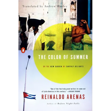 The Color of Summer: Or the New Garden of Earthly Delights
