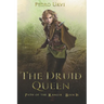 The Druid Queen: (Path of the Ranger Book 16)