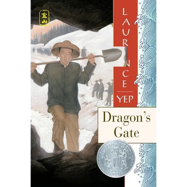 Dragon's Gate: A Newbery Honor Award Winner