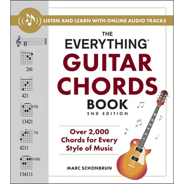 The Everything Guitar Chords Book, 2nd Edition: Over 2,000 Chords for Every Style of Music